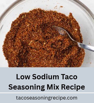 low sodium taco seasoning recipe