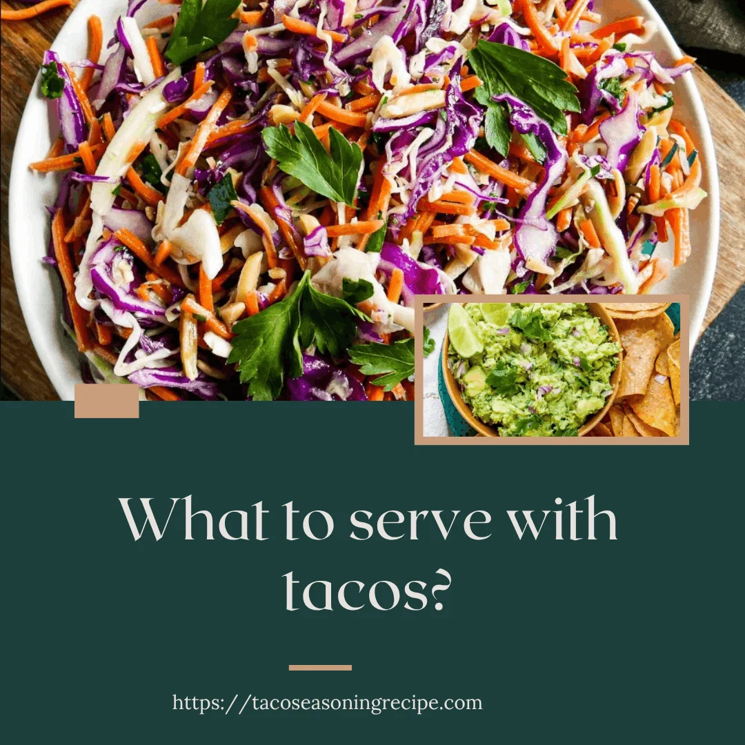 what to serve with tacos